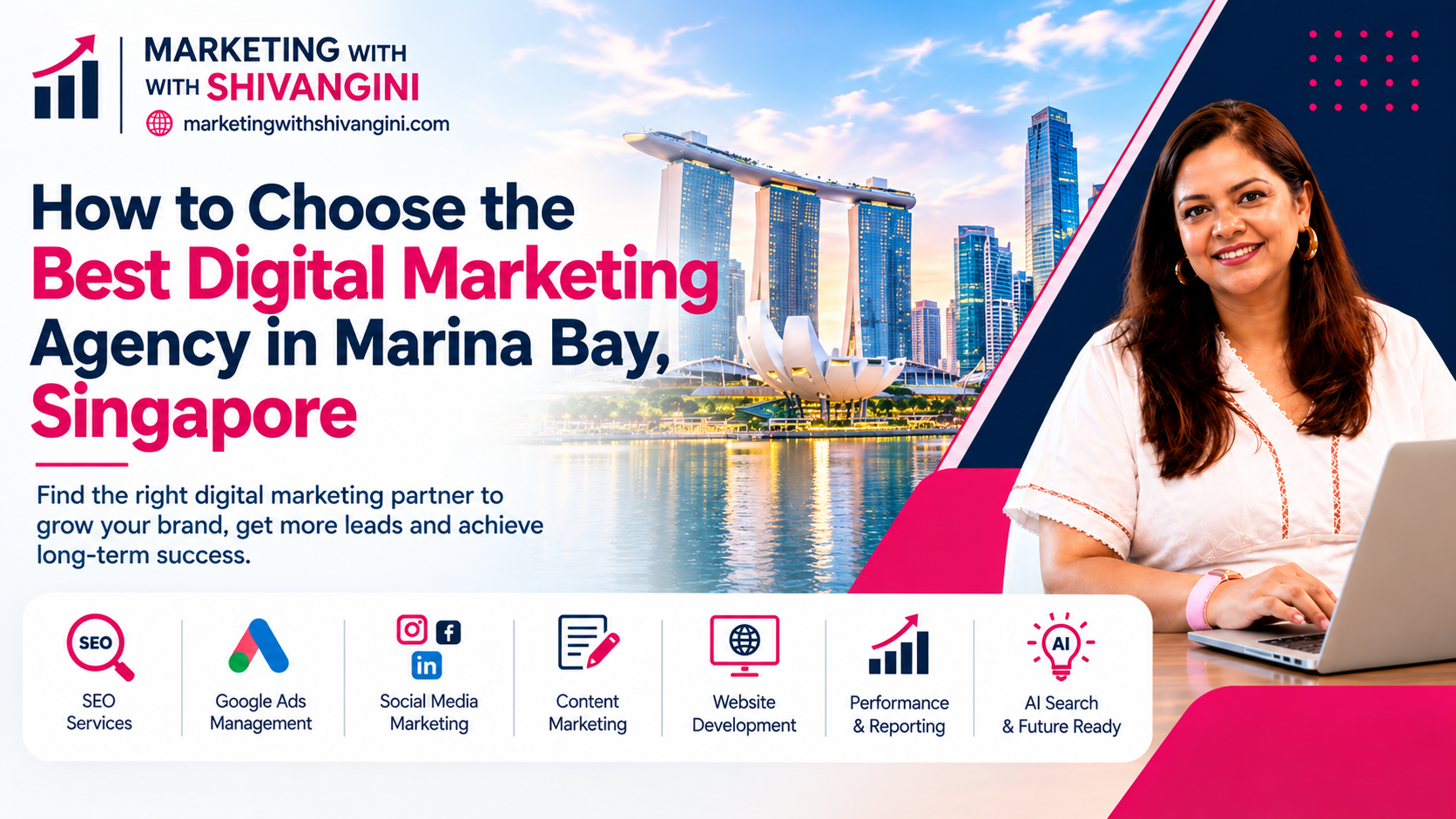 Best Digital Marketing Agency in Marina Bay, Singapore
